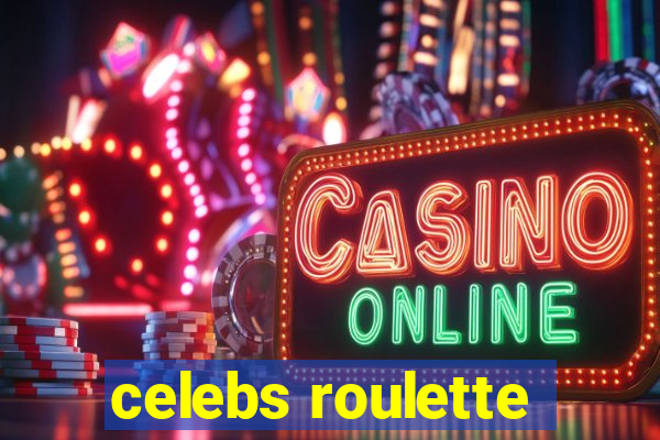 celebs roulette